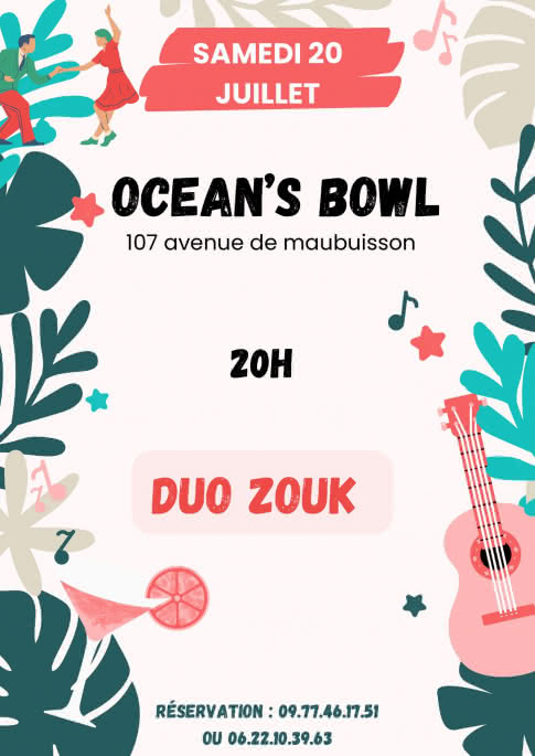 20 juillet - Ocean's Bowl duo zouk - Carcans Maubuisson